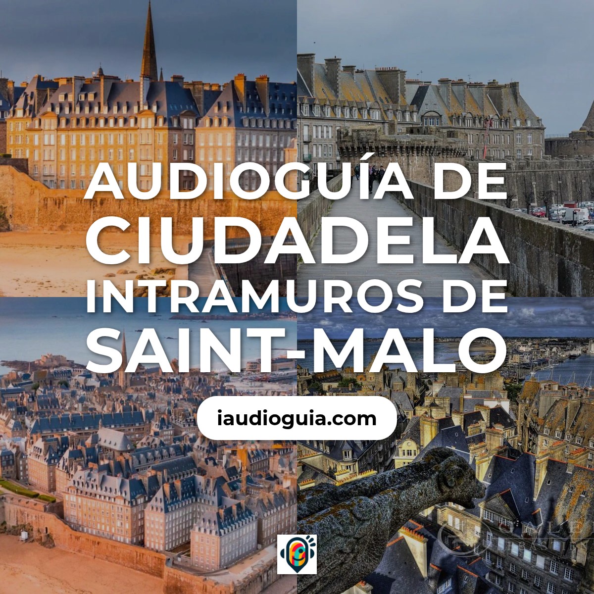 Audioguía de Saint Malo