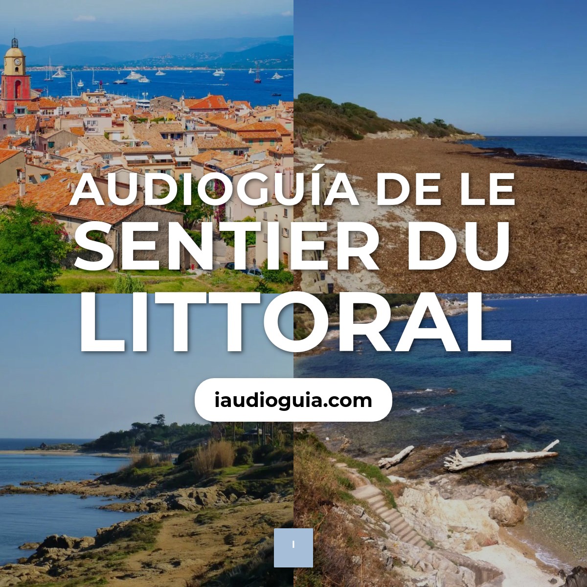 Audioguía de Le Sentier Du Littoral