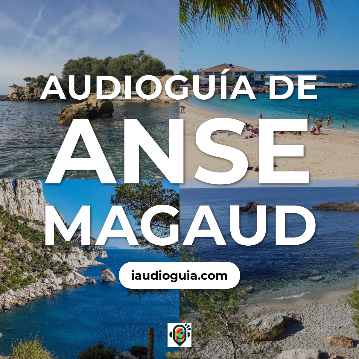 Audioguía de Anse Magaud