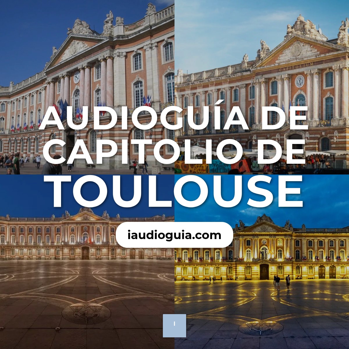 Audioguía de Capitolio Toulouse