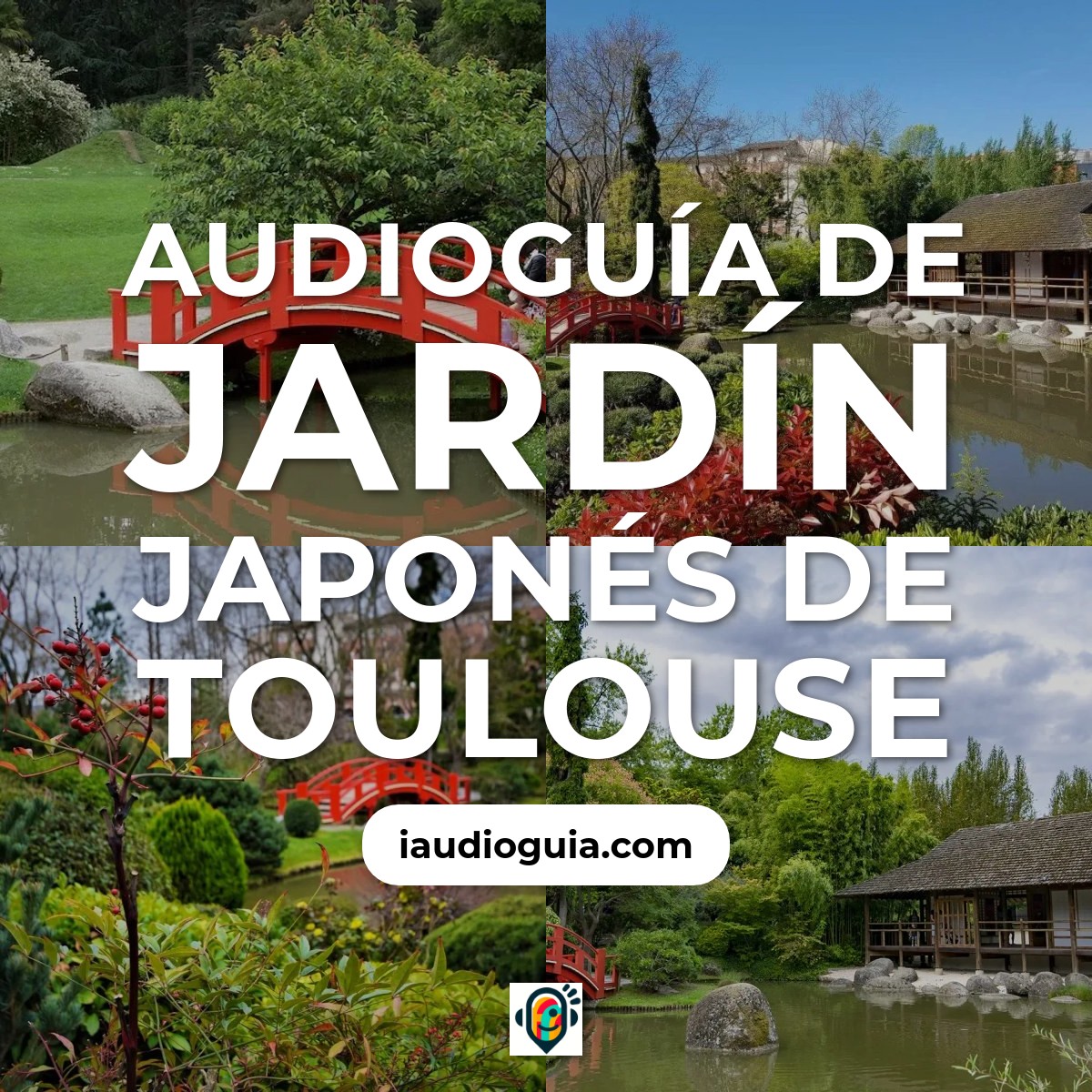 Audioguía de Jardin Japones Toulouse