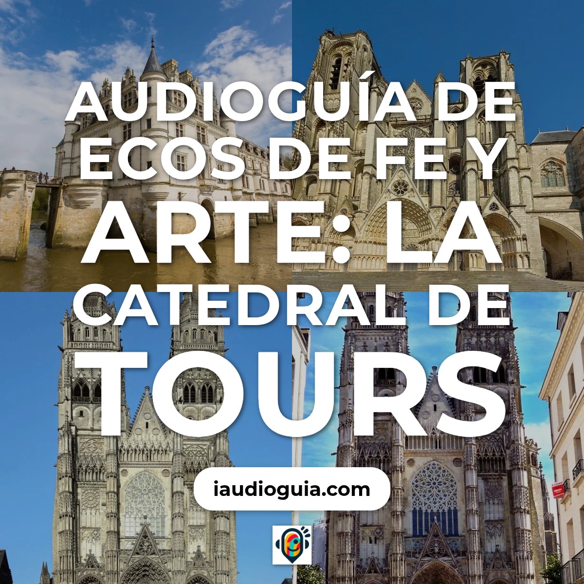 Audioguía de Tours