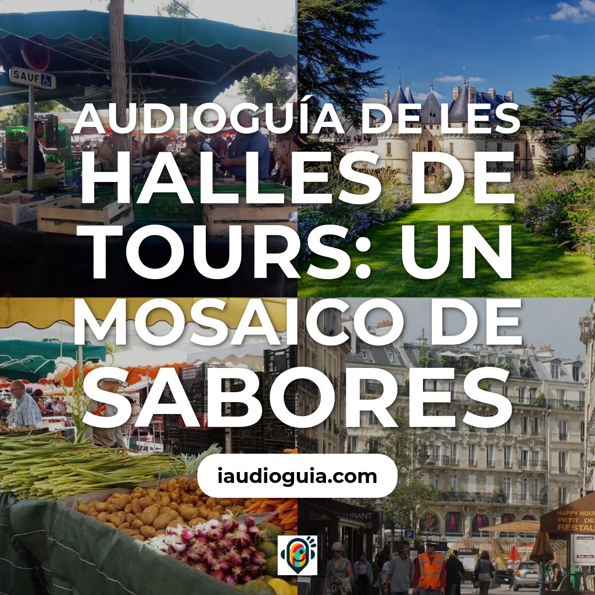 Audioguía de Mercado Les Halles
