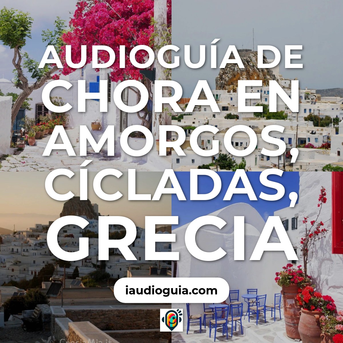 Audioguía de Chora