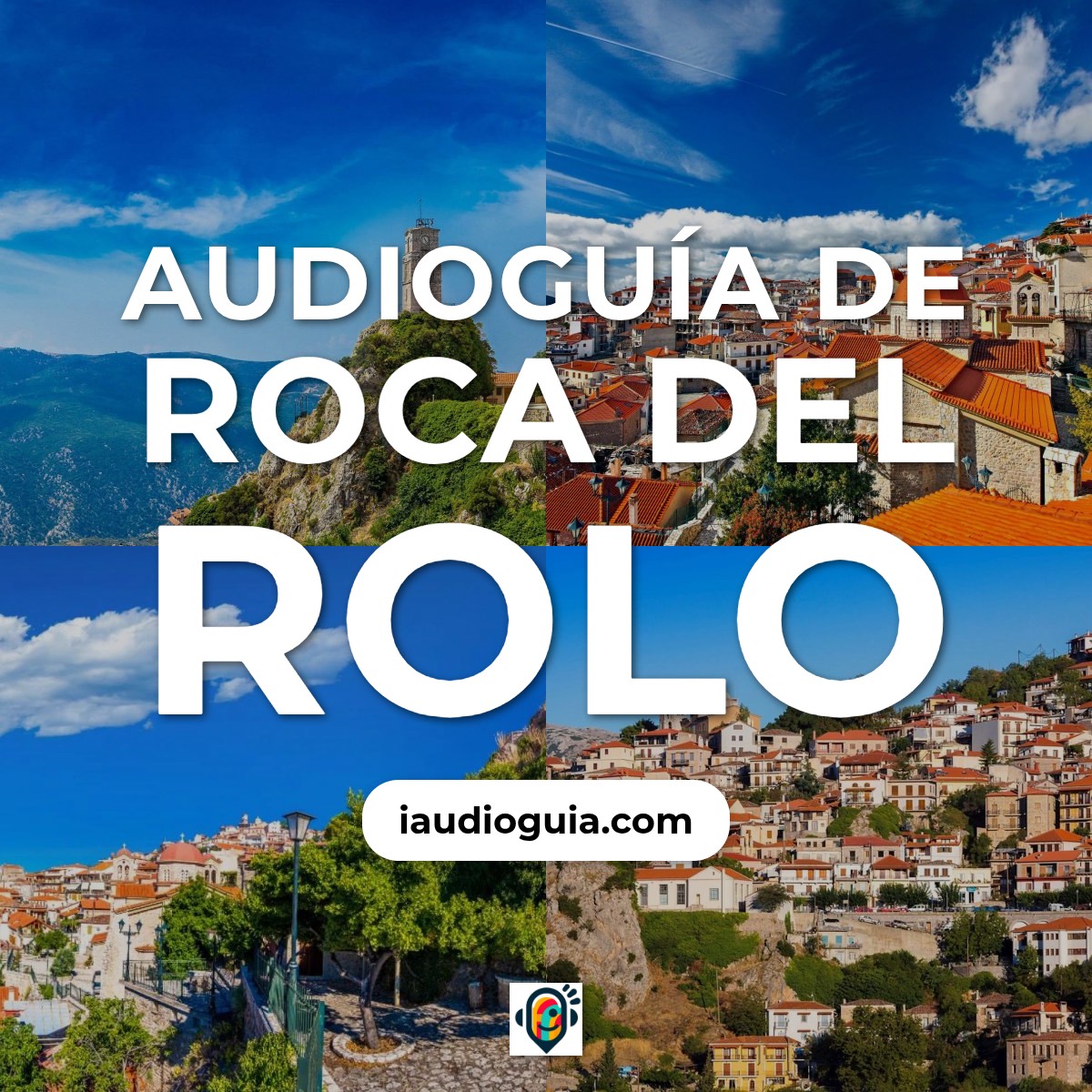 Audioguía de Roca Del Rolo