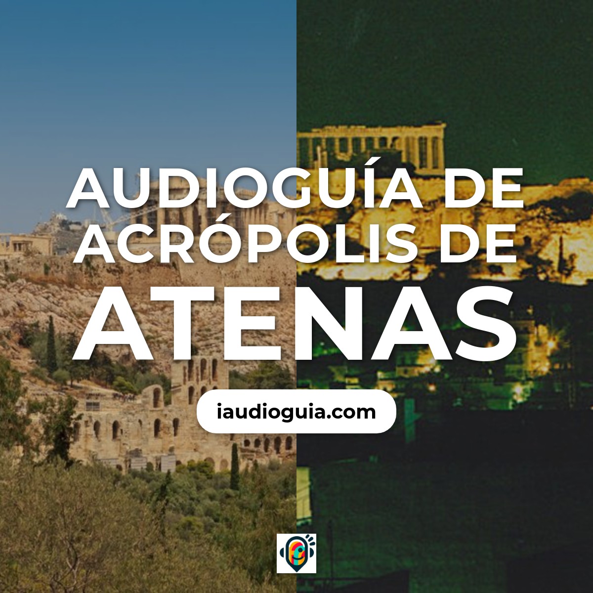 Audioguía de Acrópolis de Atenas