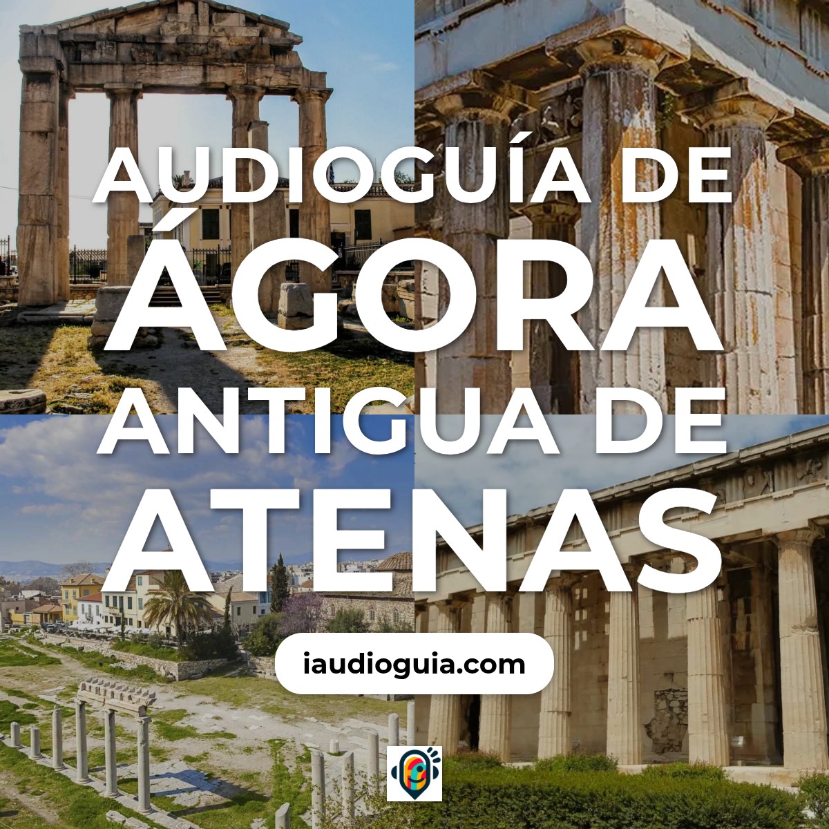 Audioguía de Agora Antigua Atenas