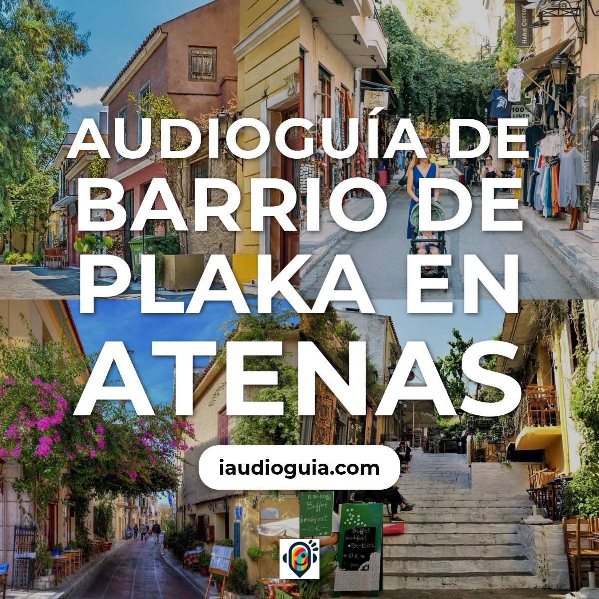 Audioguía de Barrio Plaka