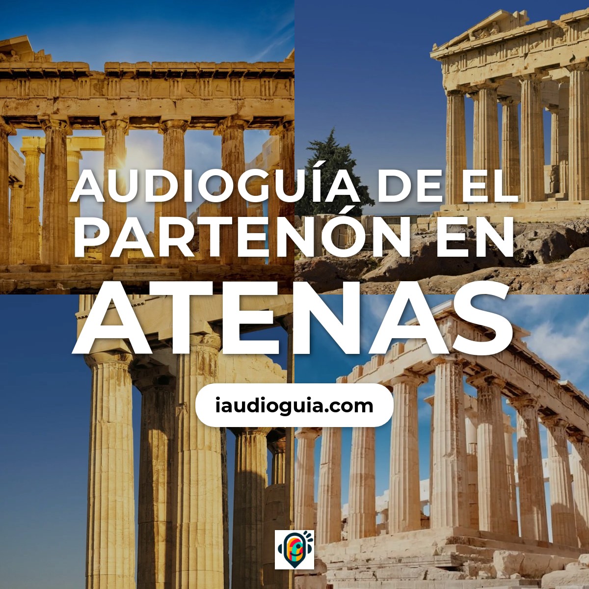 Audioguía de El Partenón en Atenas