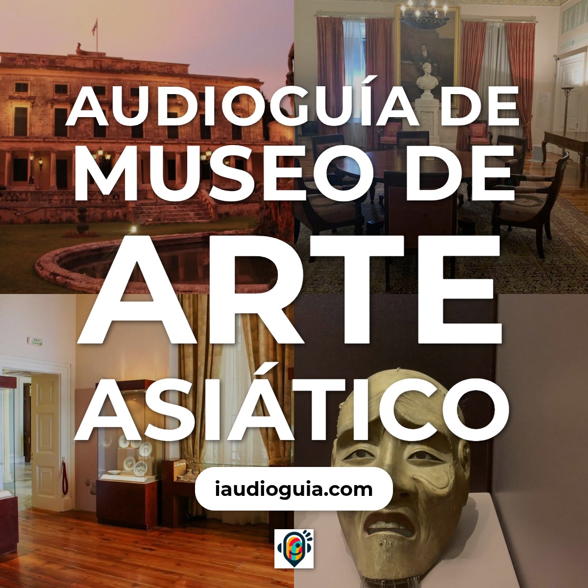 Audioguía de Museo Arte Asiatico