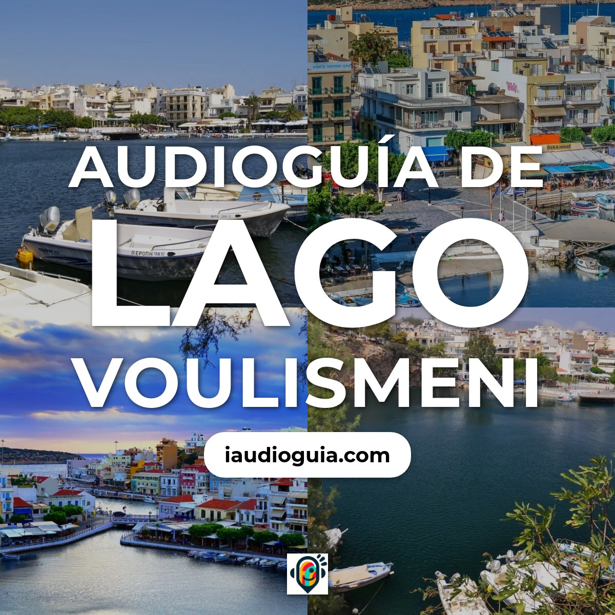 Audioguía de Lago Voulismeni