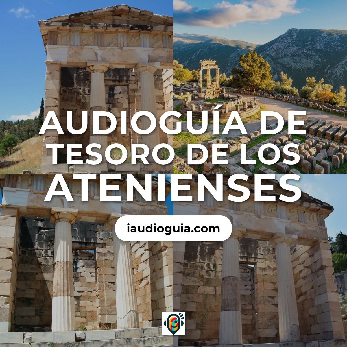 Audioguía de Tesoro Atenienses