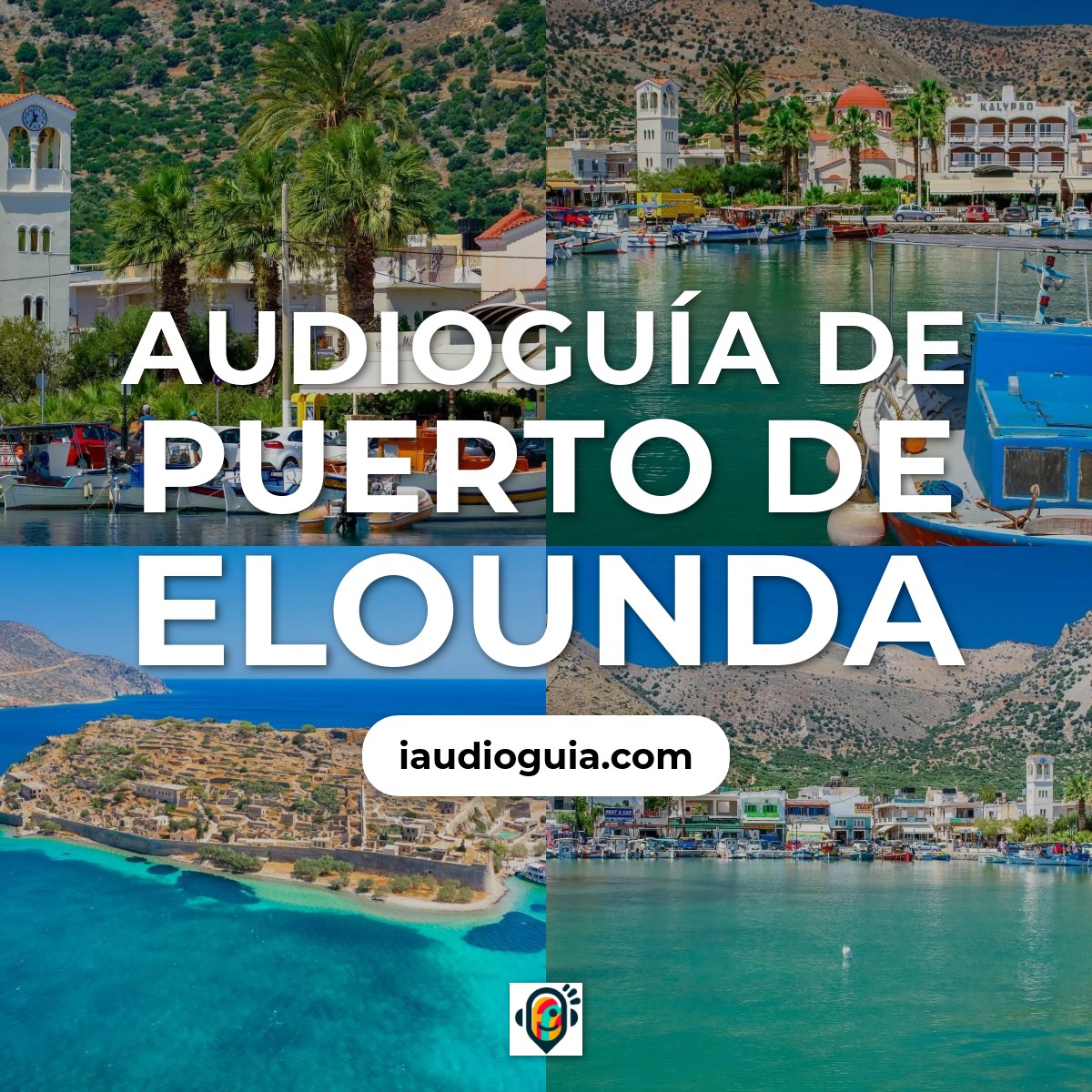 Audioguía de Puerto Elounda