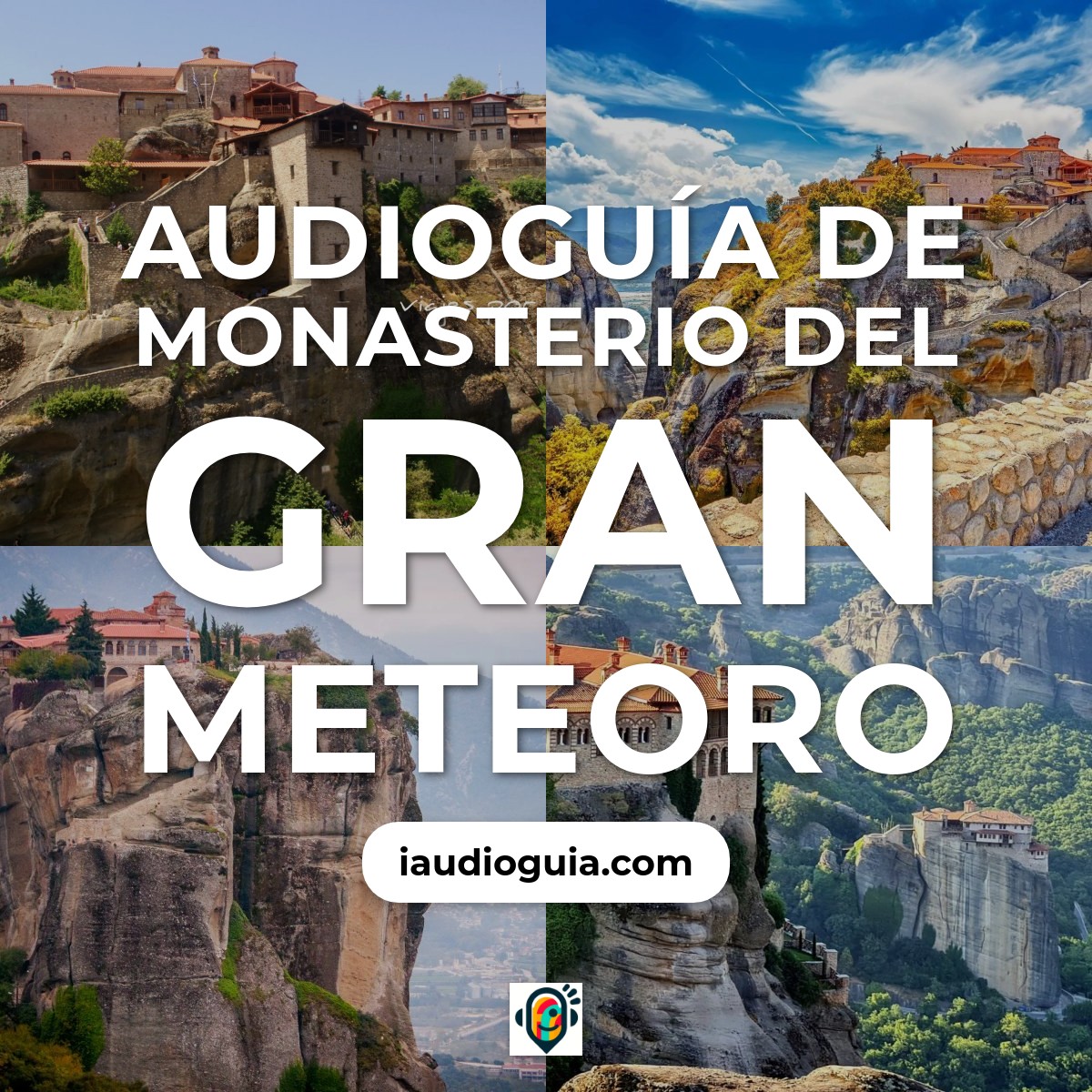 Audioguía de Monasterio Del Gran Meteoro