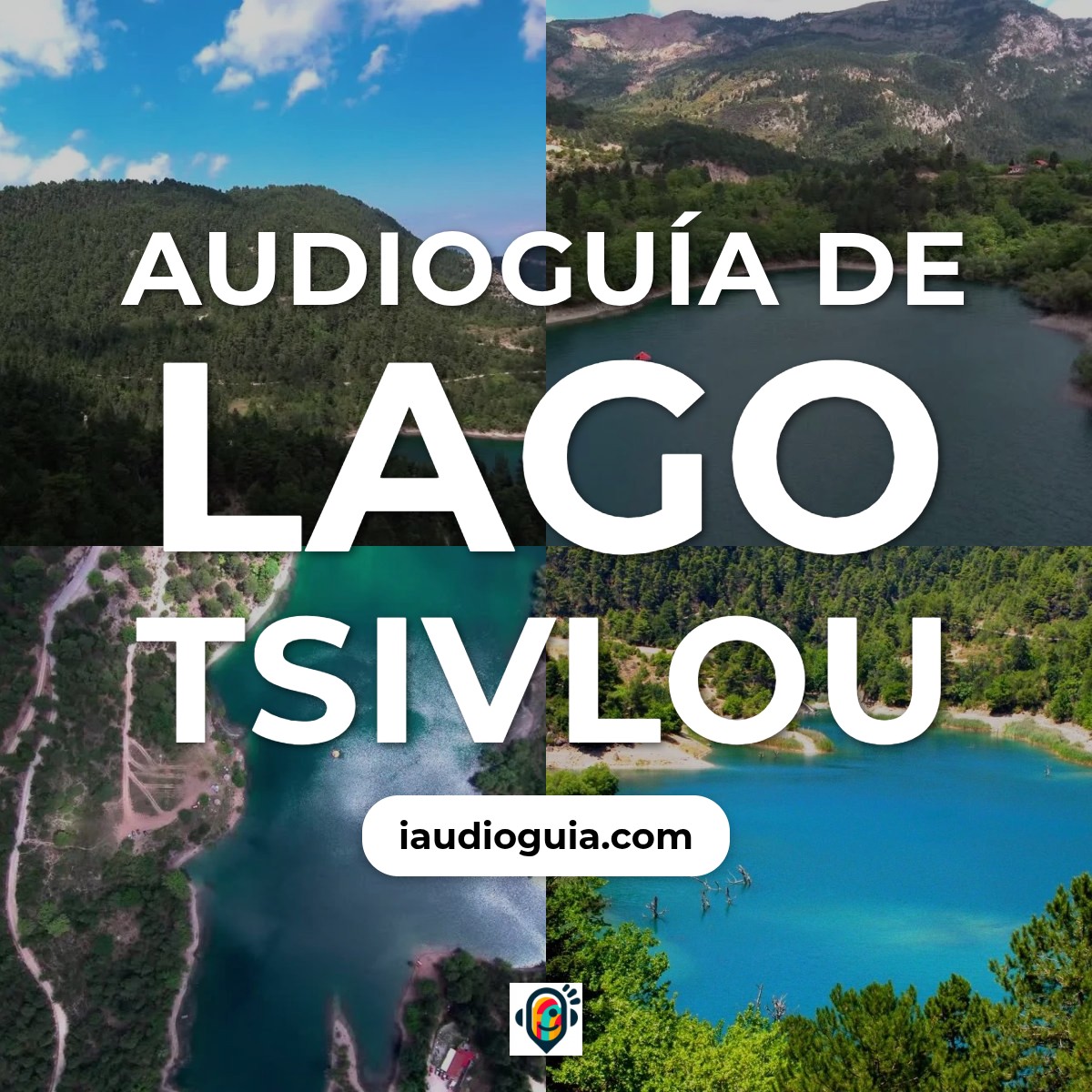 Audioguía de Lago Tsivlou