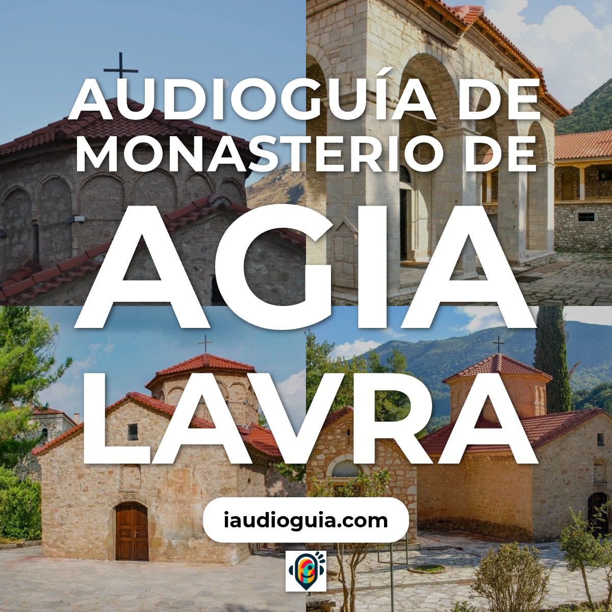 Audioguía de Monasterio Agia Lavra