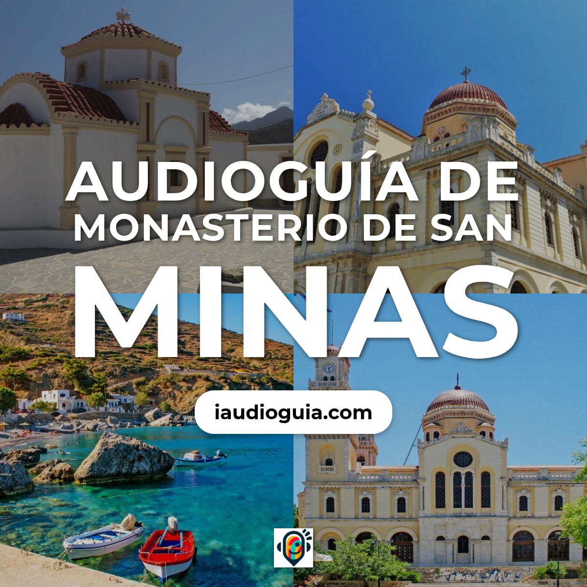 Audioguía de Monasterio Agios Minas