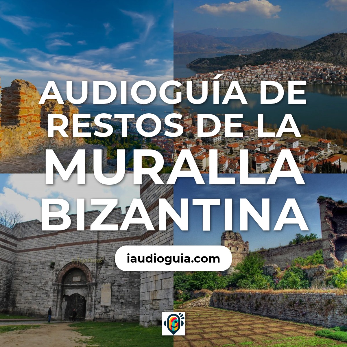 Audioguía de Restos Muralla Bizantina