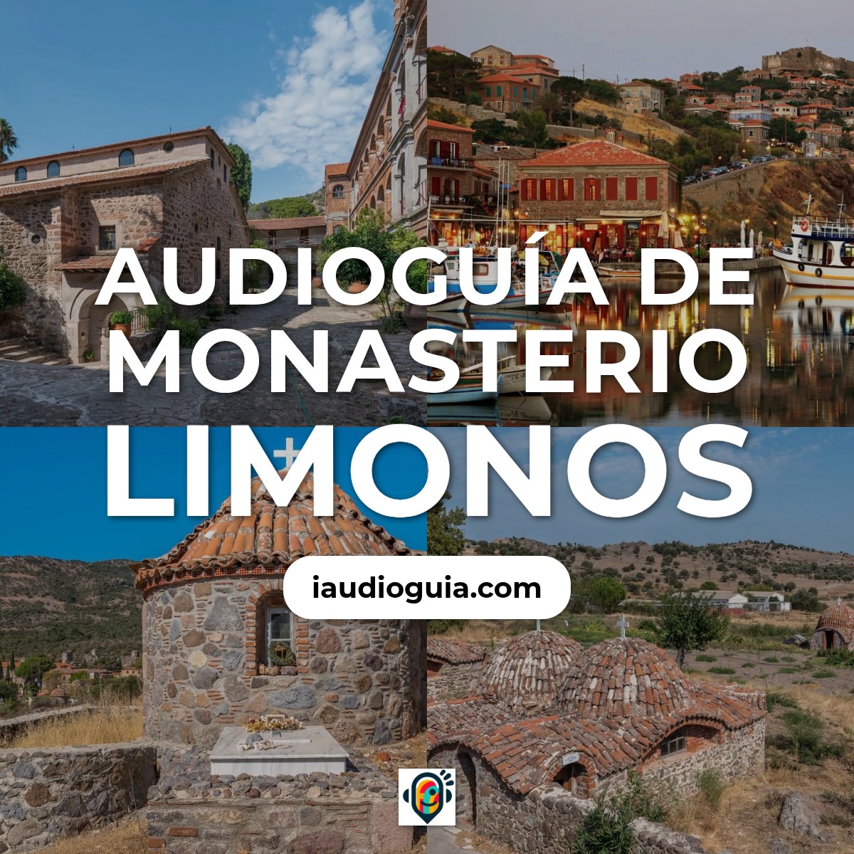Audioguía de Monasterio Limonos