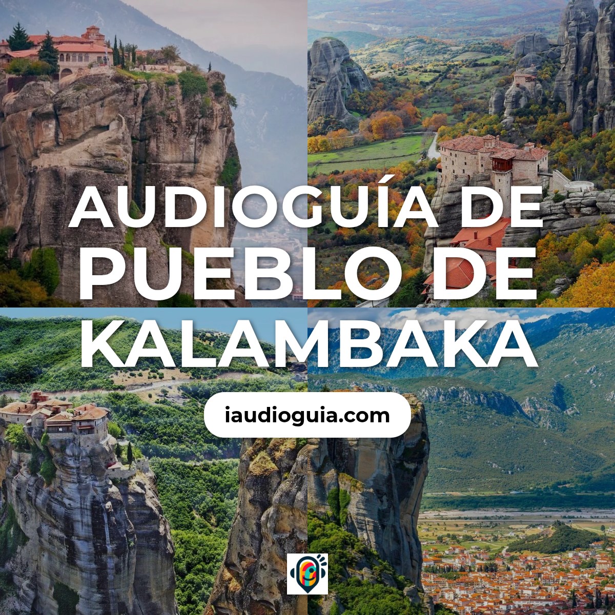 Audioguía de Pueblo Kalambaka