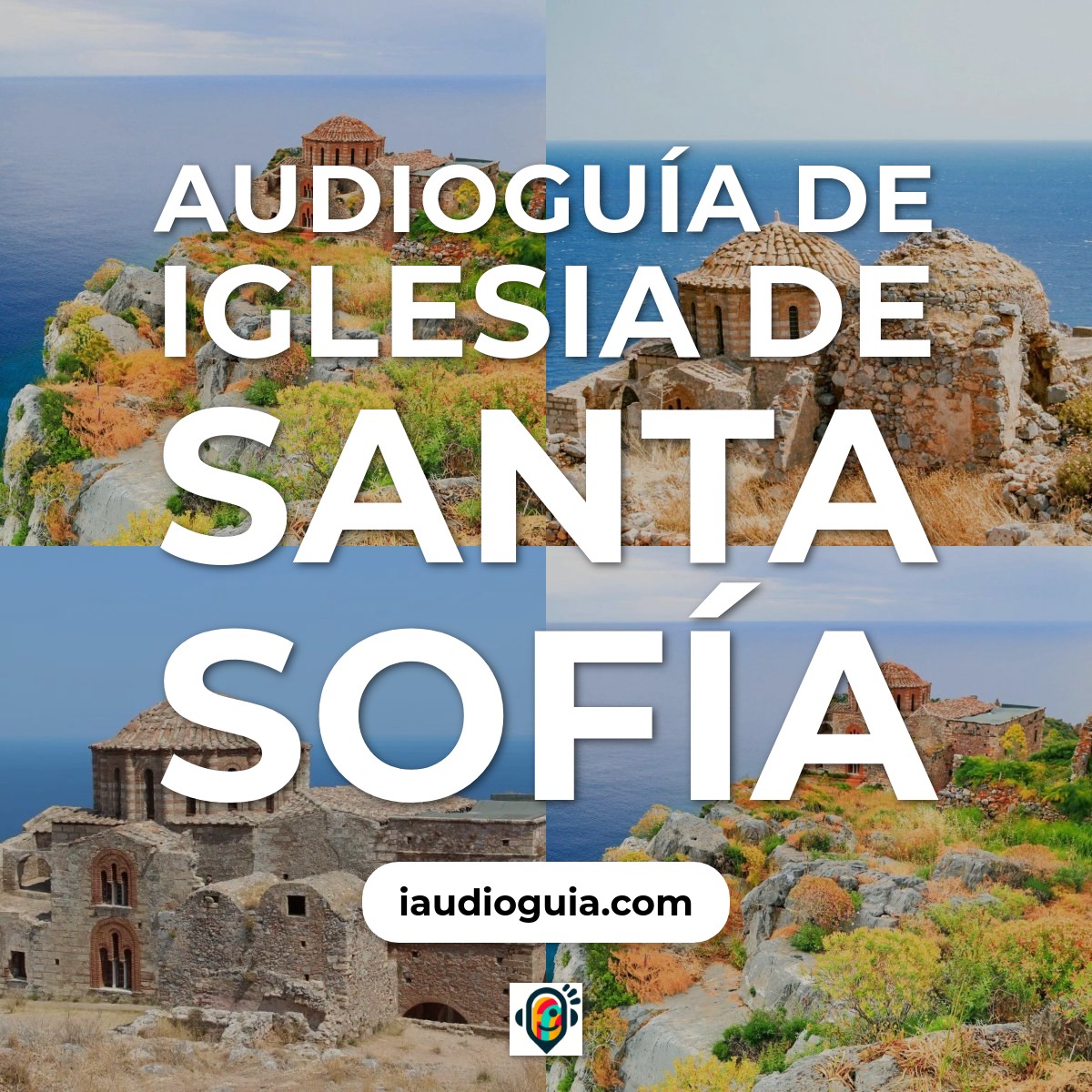 Audioguía de Agia Sofia Church