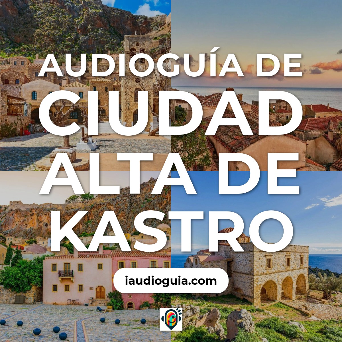 Audioguía de Kastro Upper Town Ciudad Alta