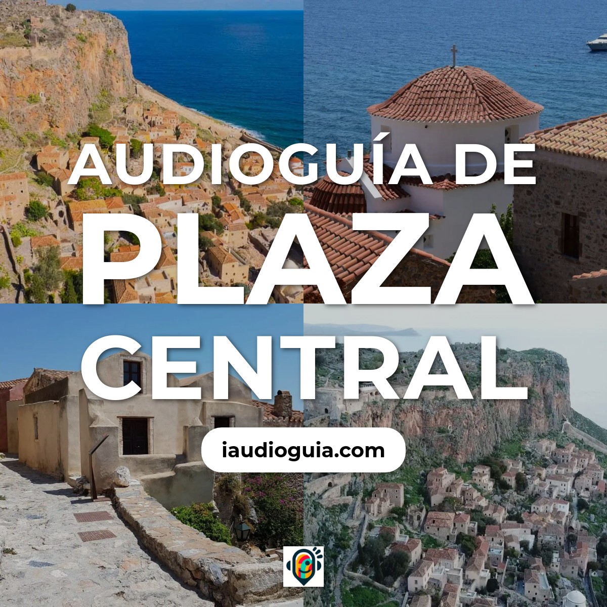 Audioguía de Plaza Central