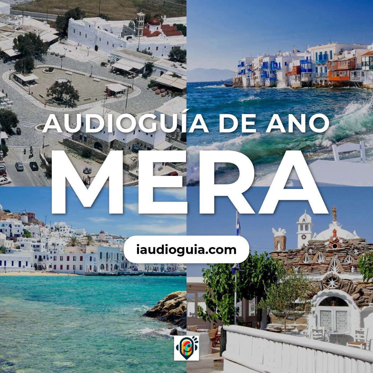 Audioguía de Ano Mera