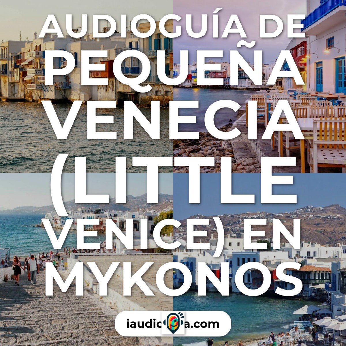 Audioguía de Pequena Venecia Little Venice