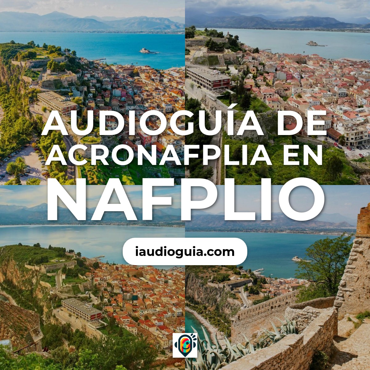 Audioguía de Acronafplia