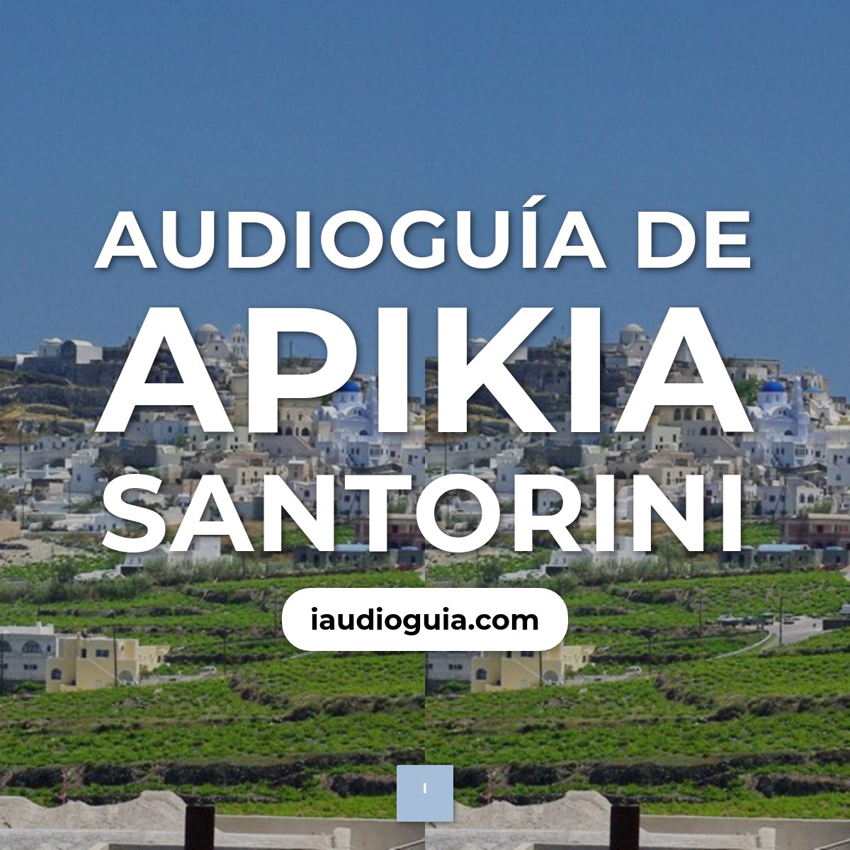 Audioguía de Apikia Santorini