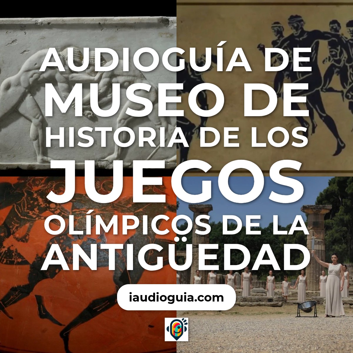 Audioguía de Museo Historia Juegos Olimpicos Antiguedad