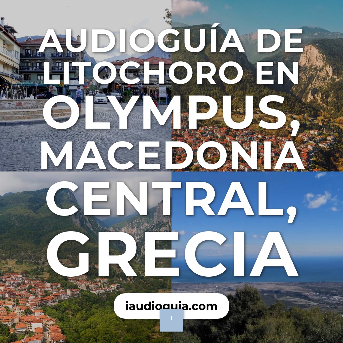 Audioguía de Litochoro