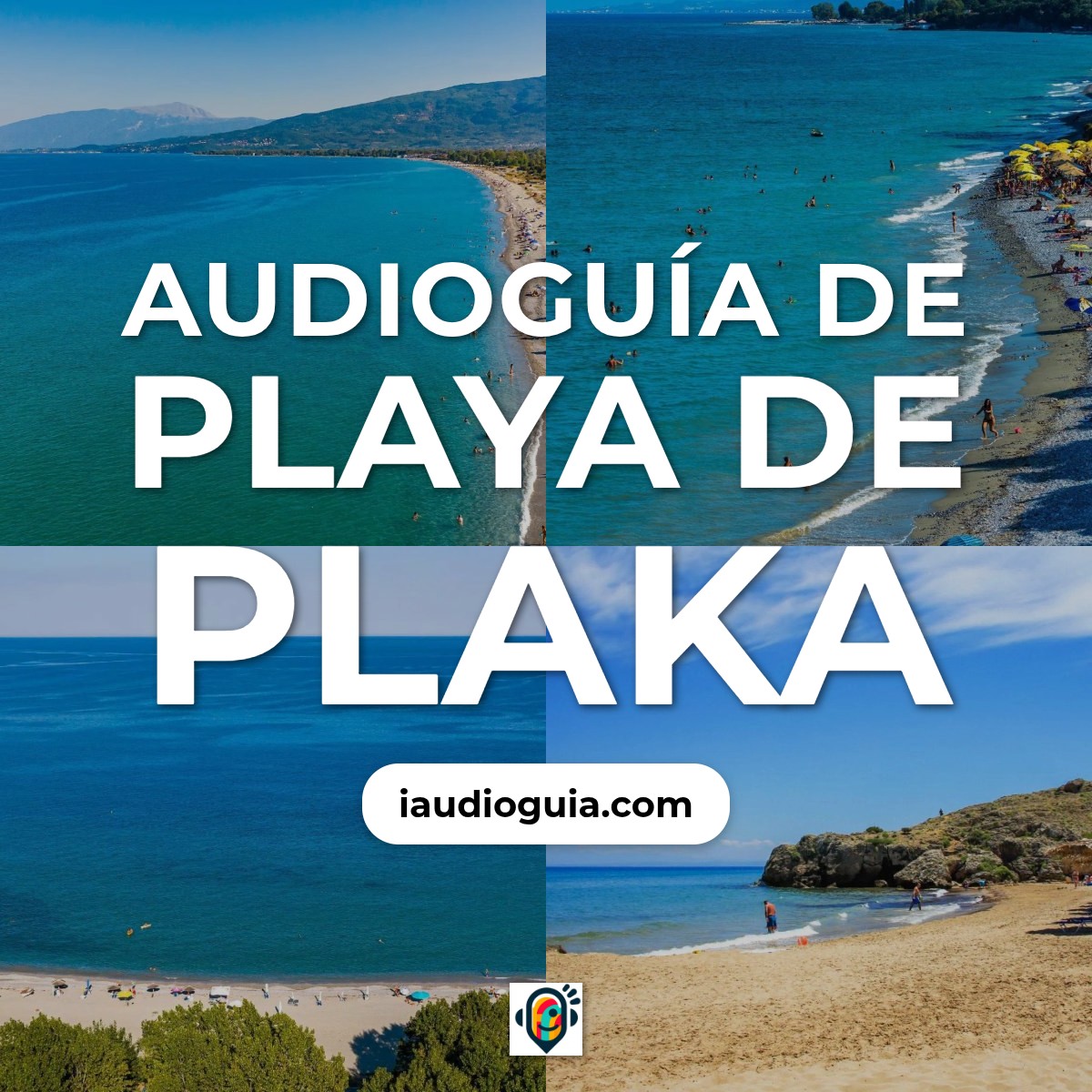 Audioguía de Plaka Beach