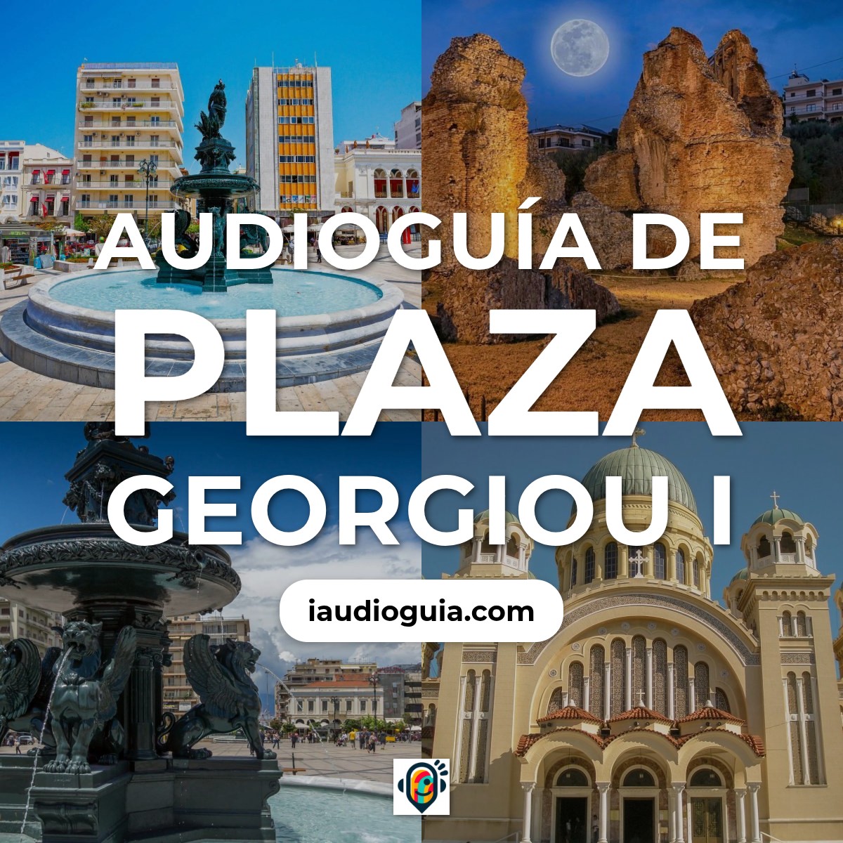 Audioguía de Plaza Georgiou I