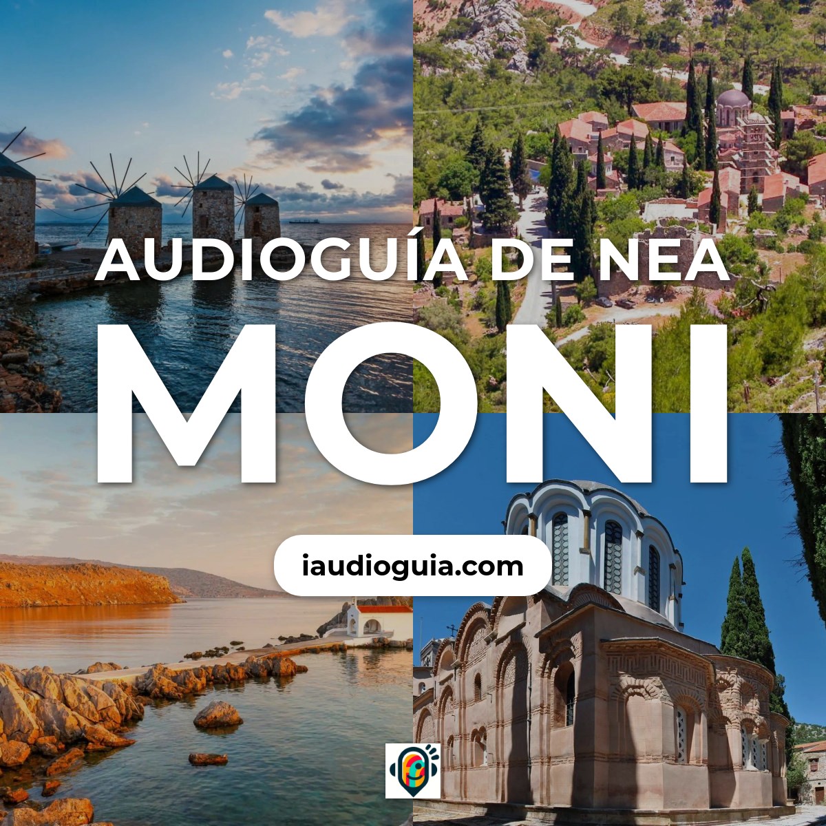 Audioguía de Nea Moni