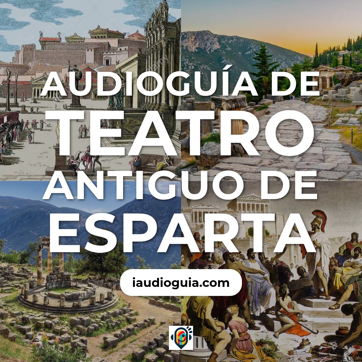 Audioguía de Teatro Antiguo Esparta