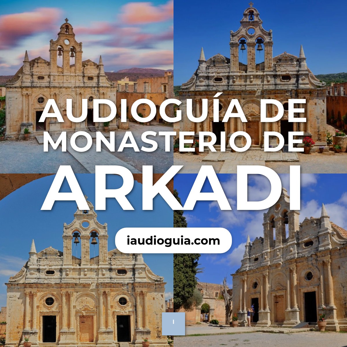 Audioguía de Monasterio Arkadi