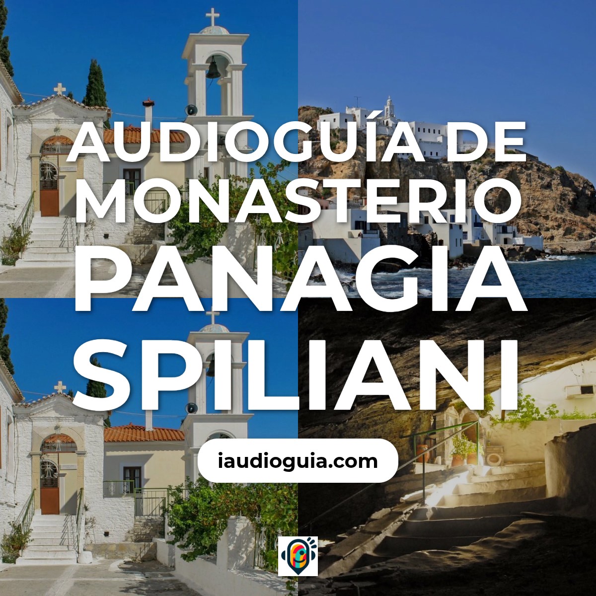 Audioguía de Monasterio Panagia Spiliani