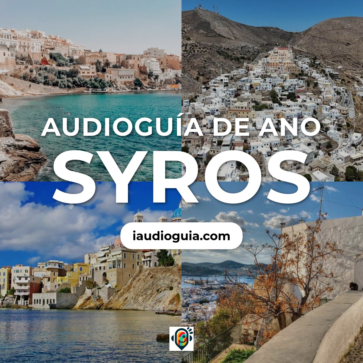 Audioguía de Ano Syros
