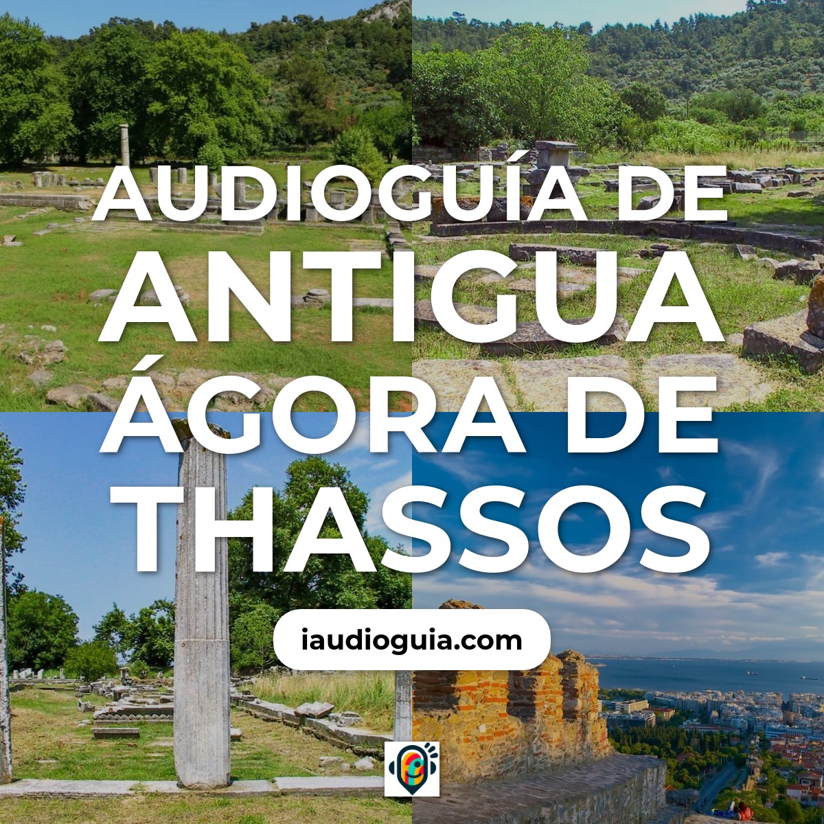 Audioguía de Antigua Agora