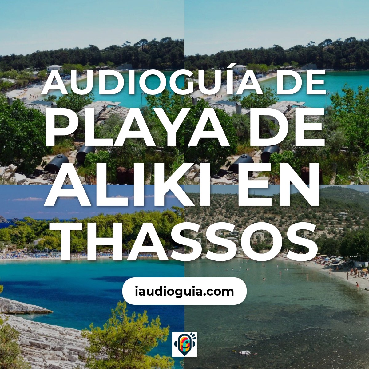 Audioguía de Playa Aliki