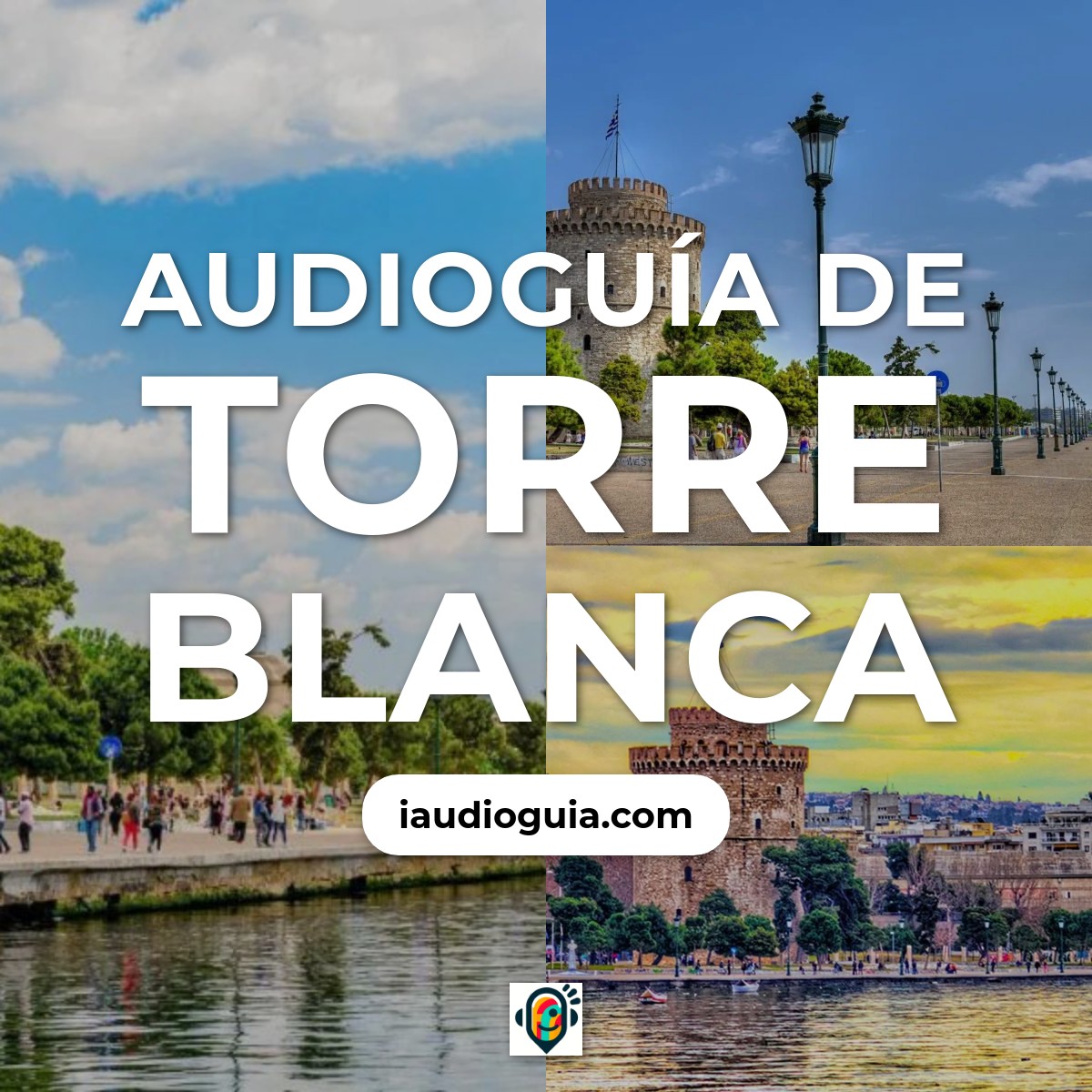 Audioguía de Torre Blanca