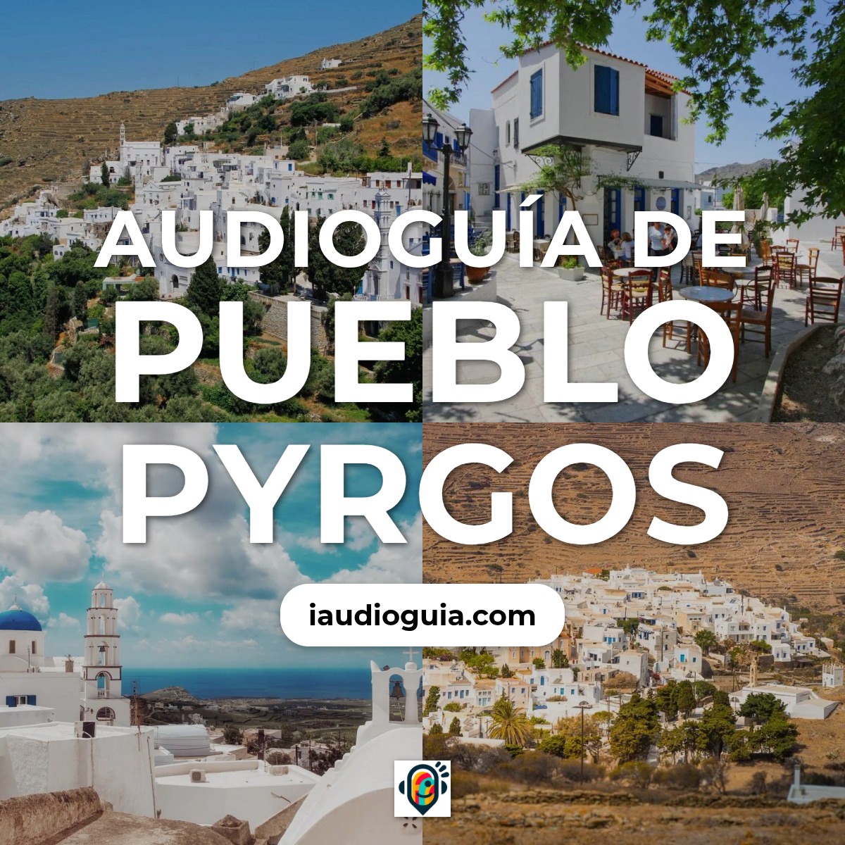 Audioguía de Pueblo Pyrgos