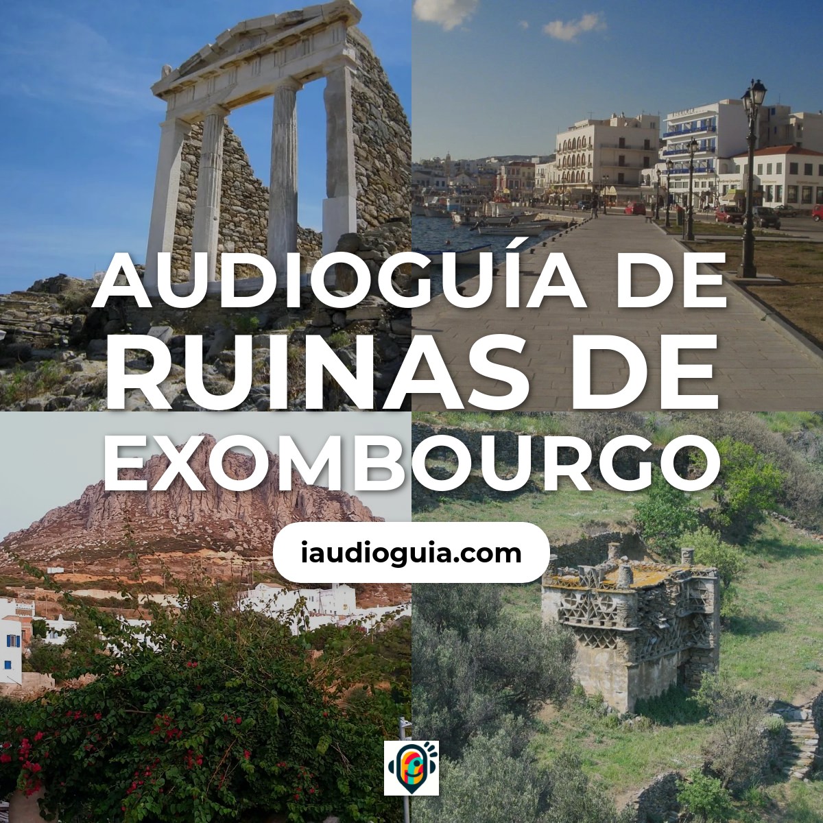 Audioguía de Ruinas Exombourgo