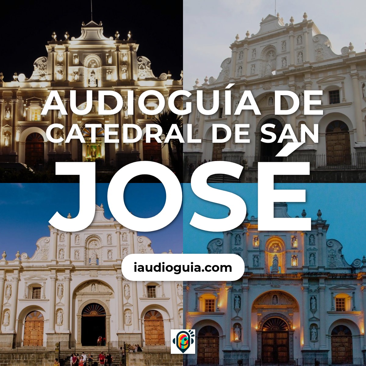 Audioguía de Catedral San Jose