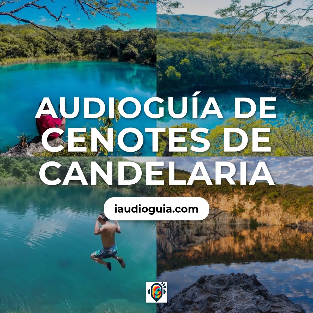 Audioguía de Cenotes Candelaria
