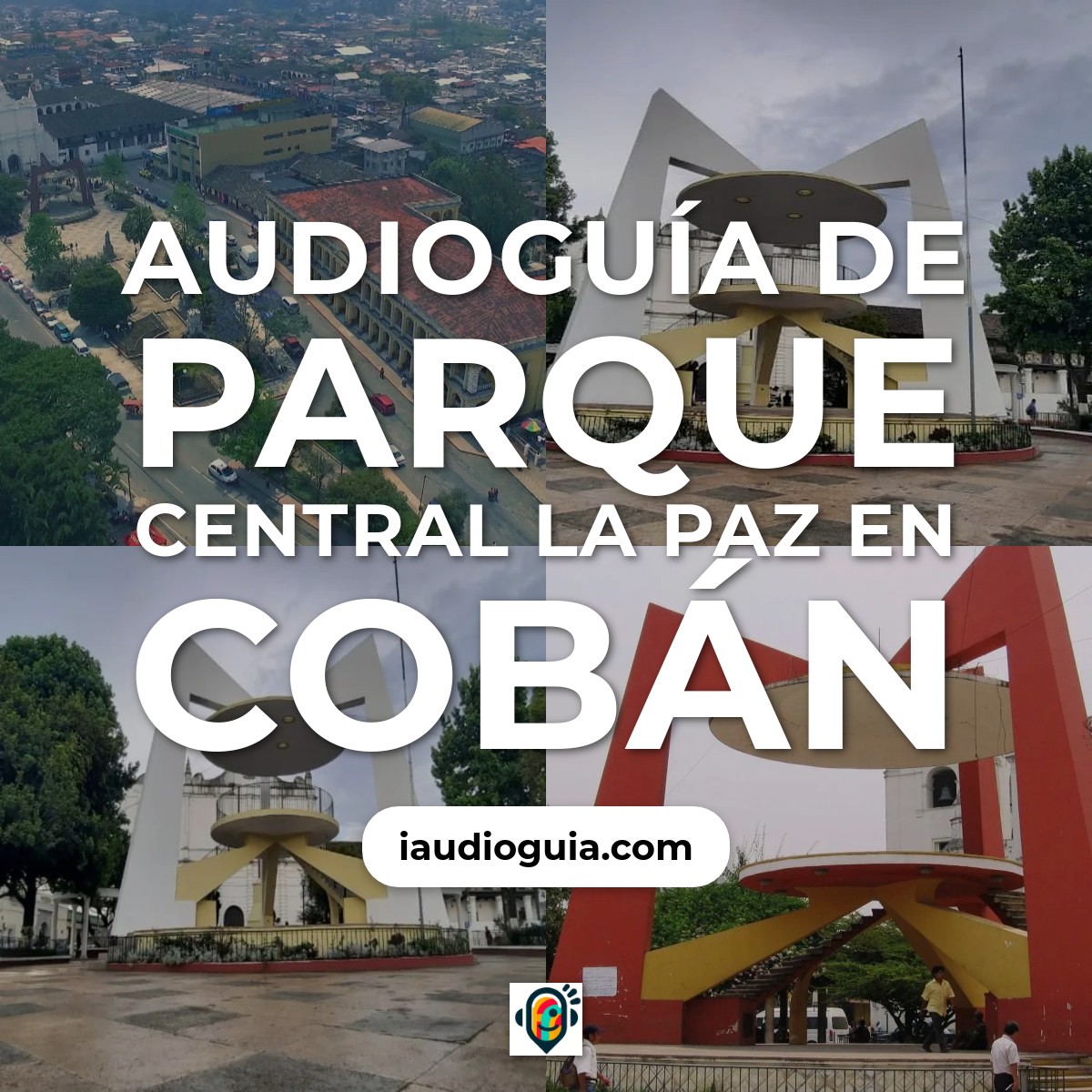 Audioguía de Parque Central Paz