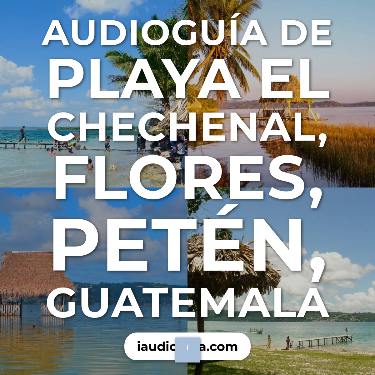 Audioguía de Playa Chechenal
