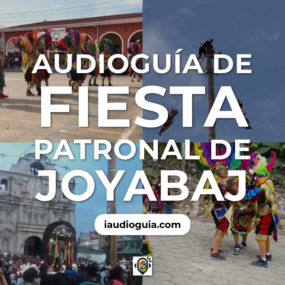 Audioguía de Fiesta Patronal